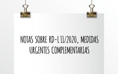 Nota de Aviso 10/2020. Notas sobre RD-L 11/2020, medidas urgentes complementarias.