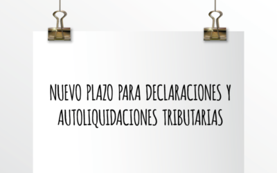 Nota de Aviso 12/2020. Nuevo plazo para declaraciones y autoliquidaciones tributarias.