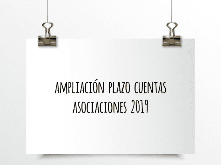 Ampliación plazo cuentas asociaciones