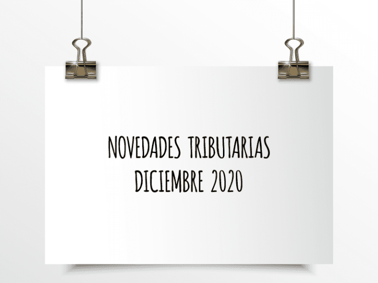 Nota de Aviso 31/2020. Novedades Tributarias Diciembre 2020