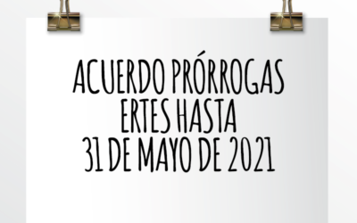 Nota de Aviso 03/2021. Acuerdo prórrogas ERTES hasta 31 de mayo de 2021.