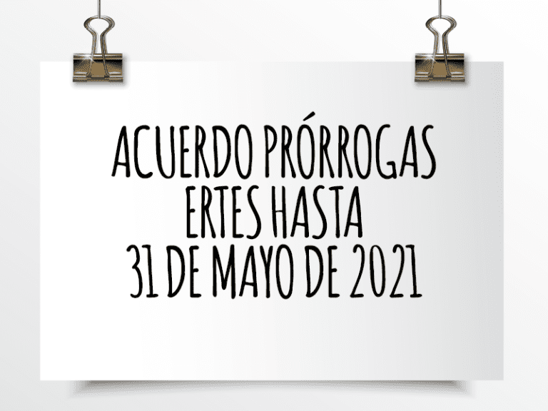 Acuerdo prórrogas ERTES