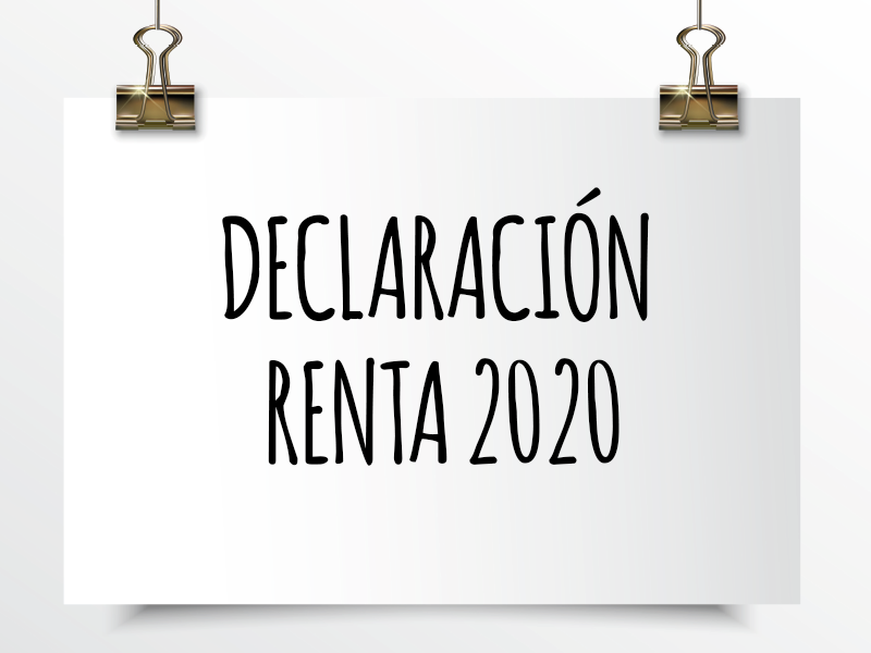Nota de Aviso 10/2021. Declaración RENTA 2020. Novedades y aspectos a tener en cuenta.