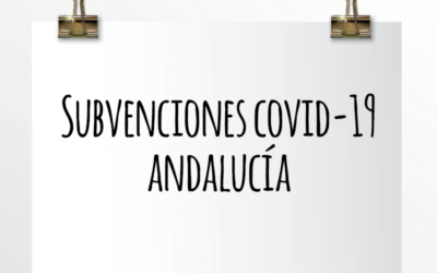 Nota de Aviso 12/2021. Subvenciones COVID-19 Andalucía.