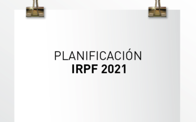 Nota de Aviso 23/2021. Planificación IRPF 2021.
