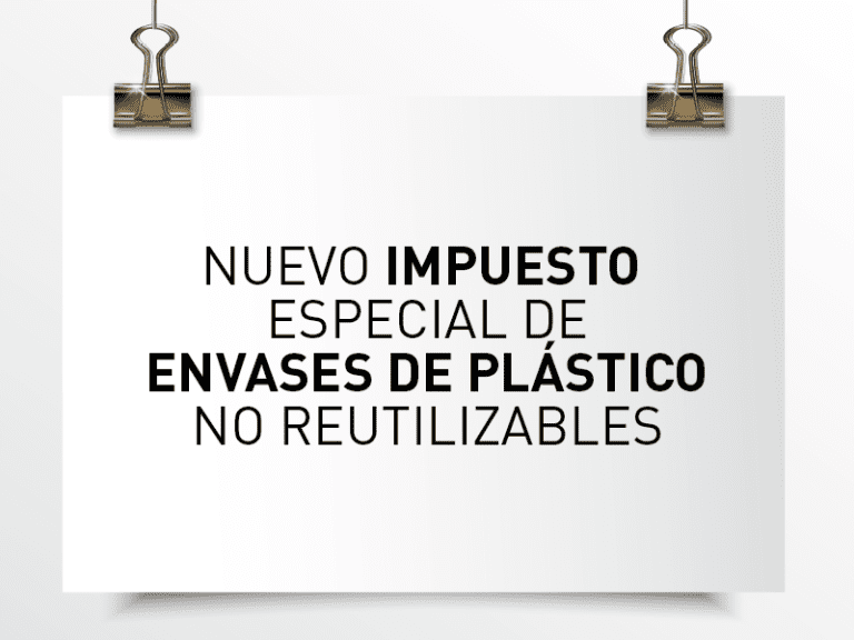 Nota de Aviso 15/22. Impuesto Especial sobre los envases de plástico no reutilizables.