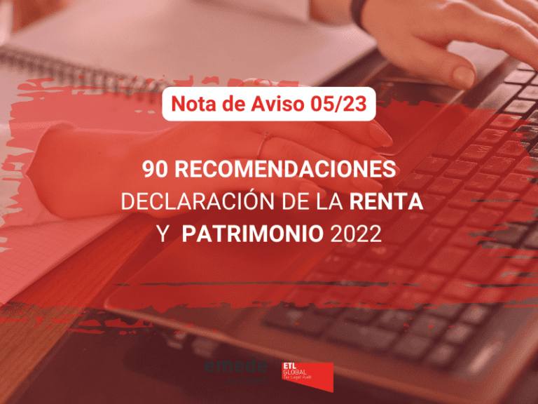 90 recomendaciones declaración de la Renta y Patrimonio 2022