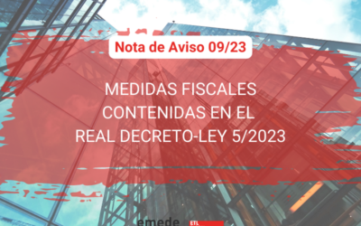 Medidas Fiscales contenidas en el RDL 5/2023
