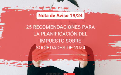 Planificación del Impuesto sobre Sociedades: 25 recomendaciones