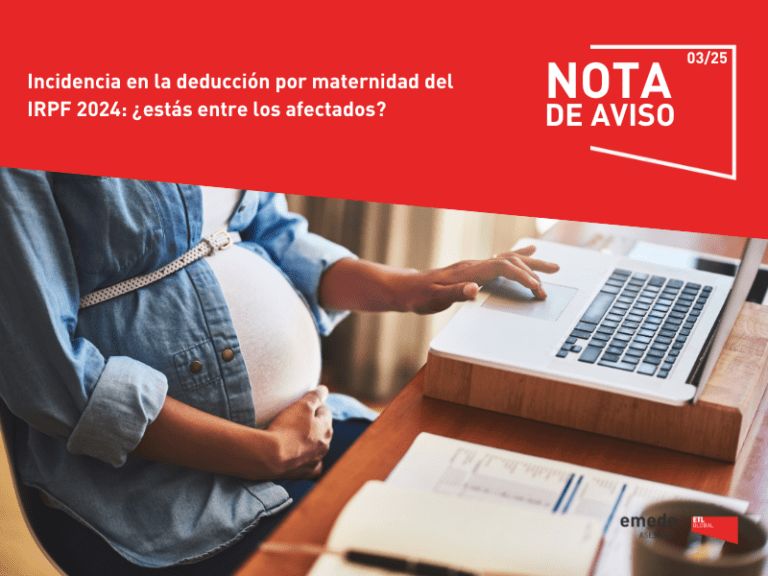 Incidencia en la deducción por maternidad